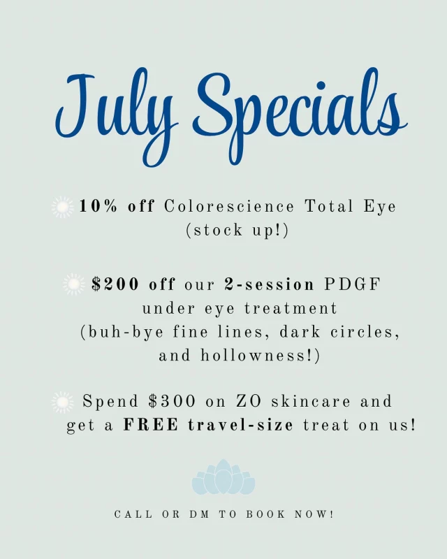 ☀️ Summer just got sweeter with our July Specials! 👏🏼✨

🔹 10% off Colorescience Total Eye — stock up while supplies last!
🔹 $200 off our 2-session PDGF under eye treatment — say buh-bye to fine lines, dark circles, and hollowness. 👋🏼💉
🔹 Spend $300 on ZO Skincare and get a FREE travel-size treat on us! 🧴💙

These deals are only good through July, so don’t miss out! Call or DM us to book today! 💌📞

#julydeals #skincarespecials #colorescience #zoskincare #undereyetreatment #eyerejuvenation #glowupseason #aestheticsclinic #summerglowup #skincarepromo